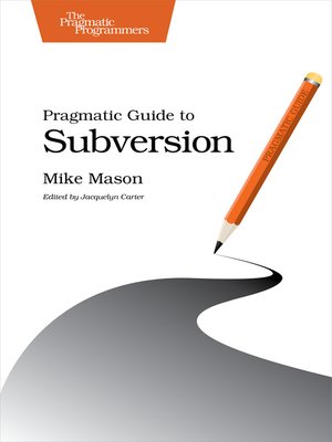 cover image of Pragmatic Guide to Subversion
